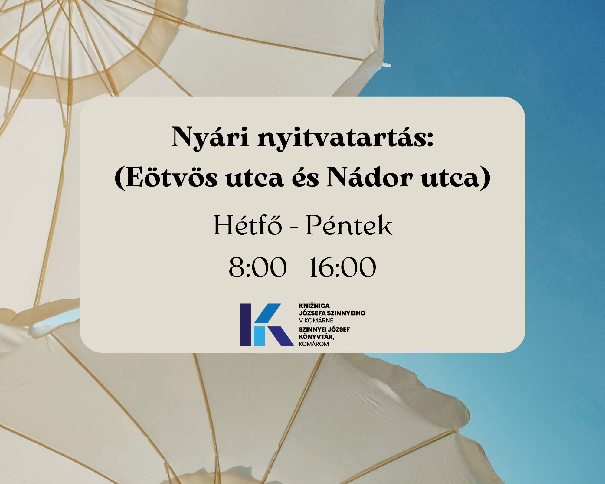 Nyári nyitvatartás