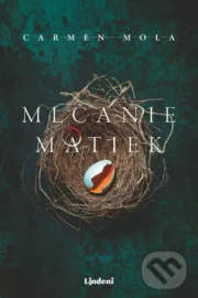 Carmen Mola: Mlčanie matiek